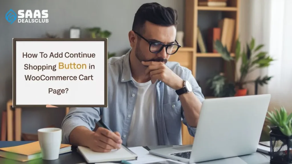 How to Add Continue Shopping Button in Woocommerce Cart Page