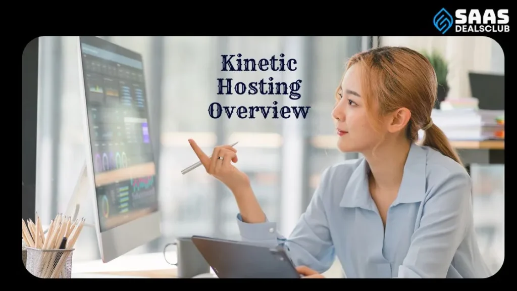 Kinetic Hosting Overview